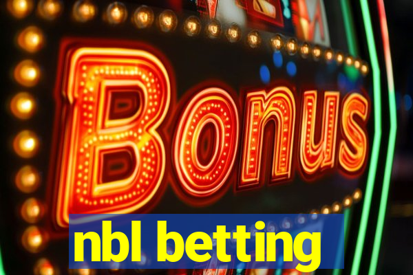 nbl betting